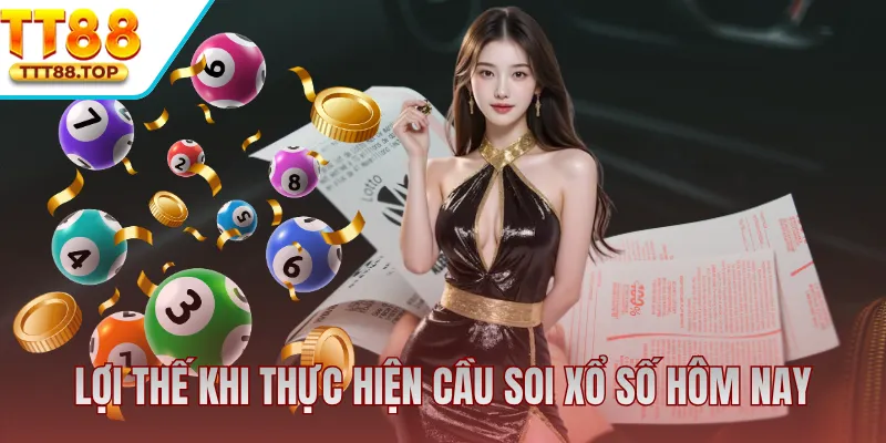Lợi ích khi thực hiện việc soi cầu xổ số hôm nay